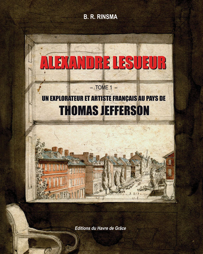 Alexandre Lesueur, tome 1, by Bauke Ritsert Rinsma